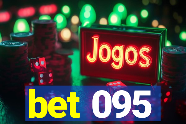 bet 095